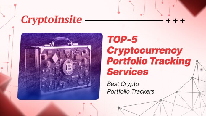 TOP-5 Cryptocurrency Portfolio Tracking Services