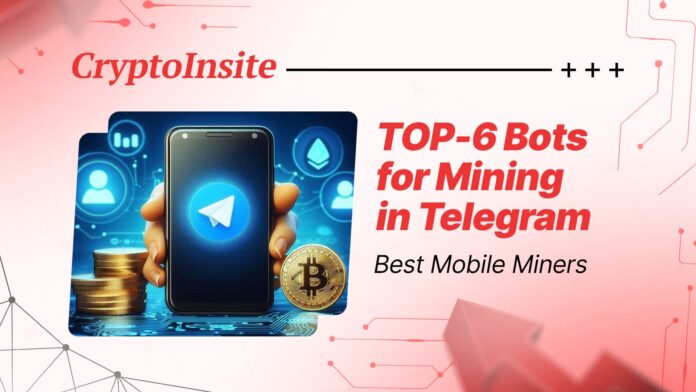 TOP-6 Bots for Mining in Telegram
